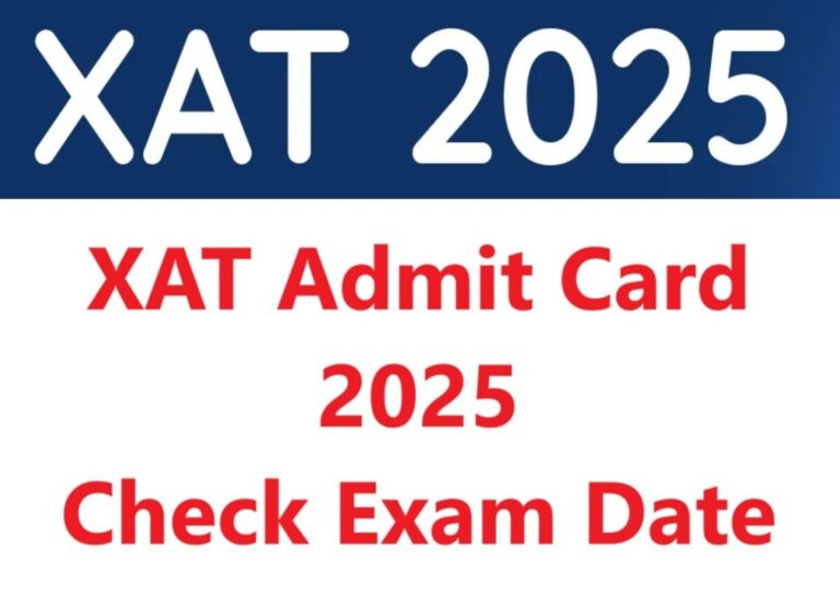 XAT 2025 Admit Card Released: How to Download and Key Details